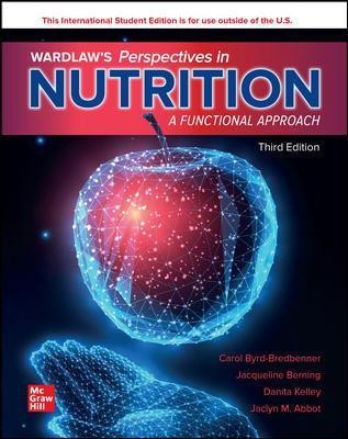 ISE Wardlaw's Perspectives in Nutrition: A Functional Approach, 3e