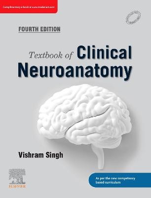 Textbook of Clinical Neuroanatomy , 4e